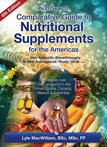 NutriSearch Comparative Guide to Nutritional Supplements for the Americas th Edition