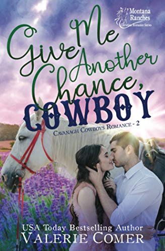 Give Me Another Chance, Cowboy
