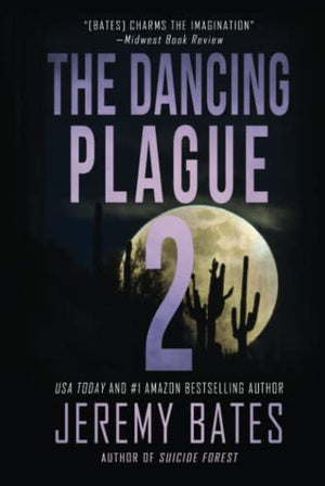 The Dancing Plague 2