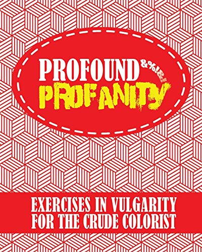 Profound Profanity