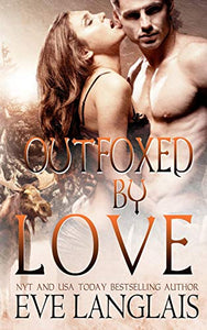 Outfoxed By Love 