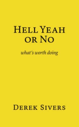 Hell Yeah Or No