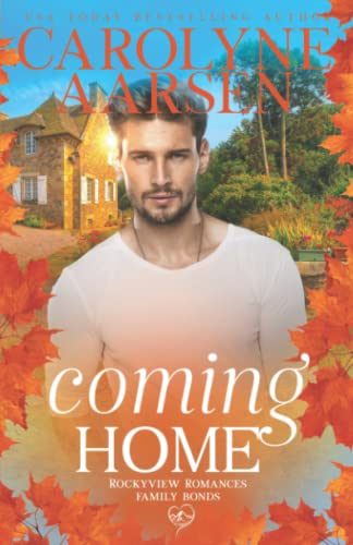 Coming Home (Family Bonds)