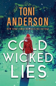 Cold Wicked Lies 