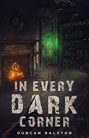 In Every Dark Corner