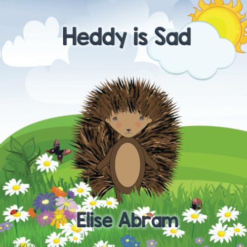 Heddy is Sad