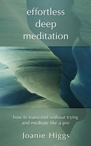Effortless Deep Meditation