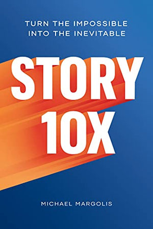 Story 10x