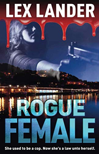 ROGUE FEMALE