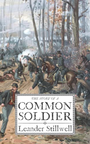 The Story of a Common Soldier