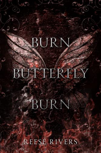 Burn Butterfly Burn: A Masked Novel (Masked Duet)