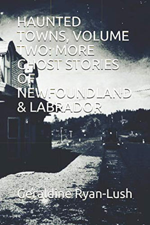 Haunted Towns, Volume Two