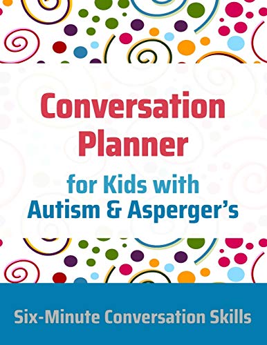 Conversation Planner for Kids with Autism & Asperger's