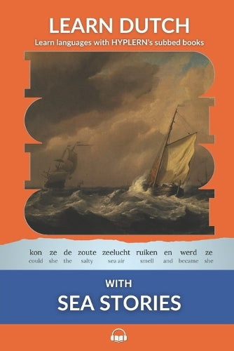 Learn Dutch with Sea Stories
