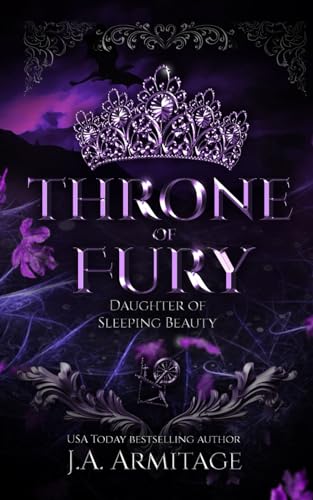 Throne of Fury: A Sleeping Beauty retelling (Kingdom of Fairytales)