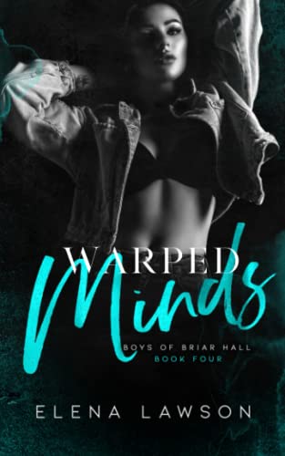 Warped Minds (Boys of Briar Hall)