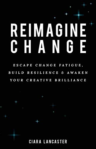 Reimagine Change