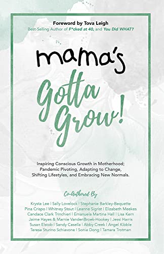 Mama's Gotta Grow