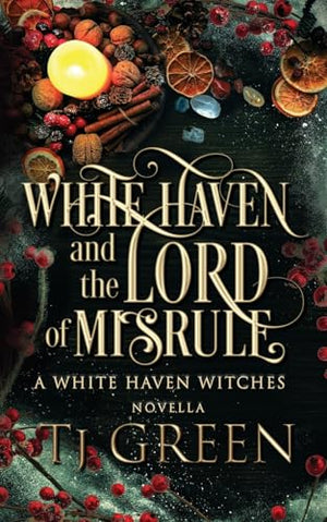 White Haven and the Lord of Misrule