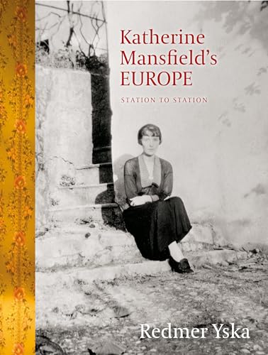 Katherine Mansfields Europe