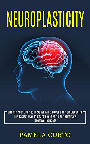 Neuroplasticity