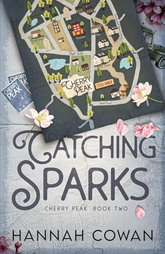 Catching Sparks (Cherry Peak)