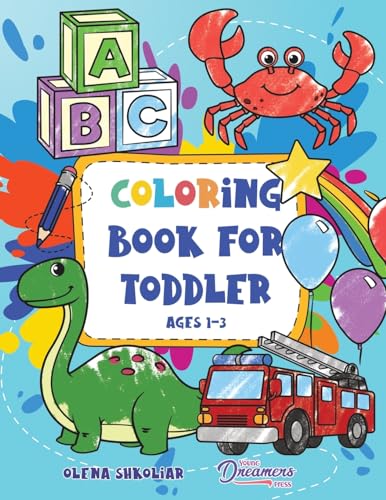 Coloring Book for Toddler Ages 1-3