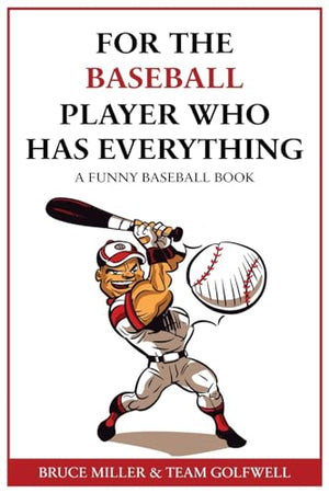 For the Baseball Fan Who Has Everything