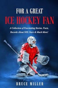 For a Great Ice Hockey Fan 