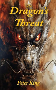The Dragon's Threat 