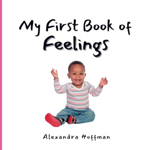 My First Book of Feelings