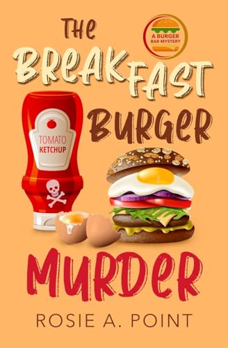 The Breakfast Burger Murder