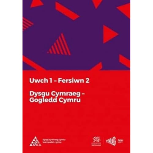 Dysgu Cymraeg: Uwch 1 (Gogledd/North) Fersiwn 2
