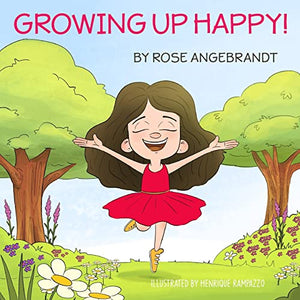 Growing Up Happy! 