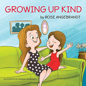 Growing Up Kind 