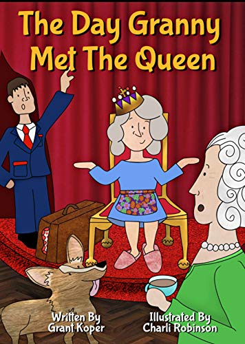 The Day Granny Met The Queen