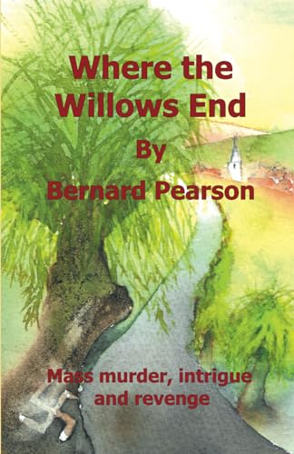 Where the Willows End