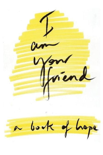 I Am Your Friend