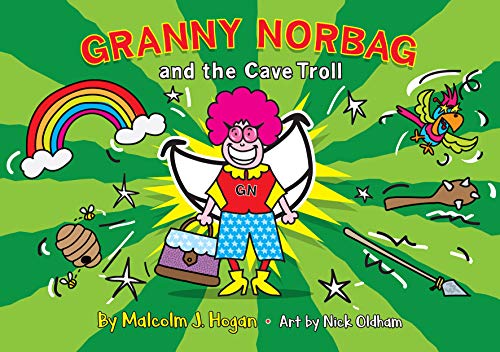 Granny Norbag And The Cave Troll