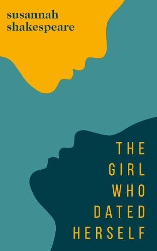 The Girl Who Dated Herself