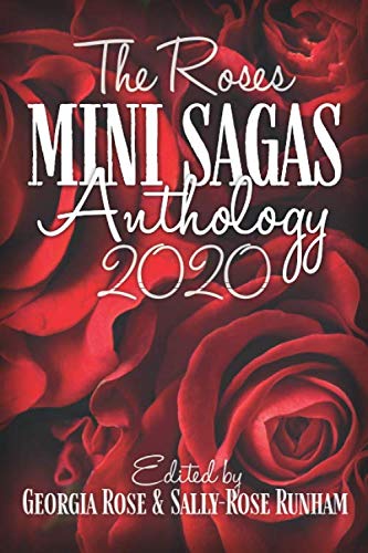 The Roses Mini Sagas 2020
