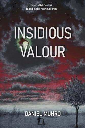 Insidious Valour