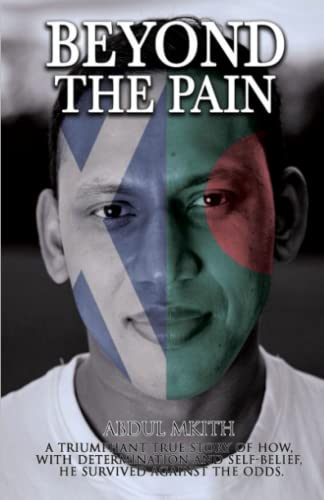 Beyond the Pain: Sequel to The Locket and a Five Taka Note (journey to freedom)