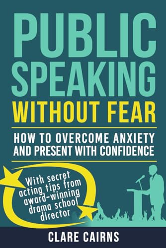 Public Speaking Without Fear: