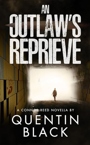An Outlaw's Reprieve