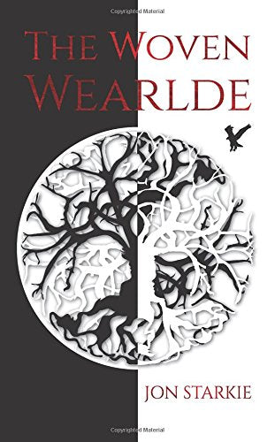 The Woven Wearlde (Tales from the Woven Tree)