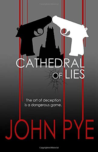 Cathedral of Lies: The art of deception is a dangerous game (The 'Of Lies' Series - Kim Harding & Doug Taylor)
