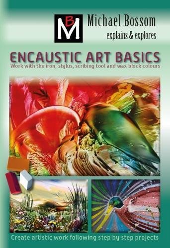 Encaustic Art Basics