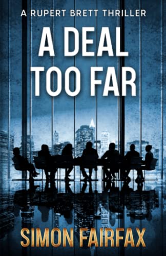 A Deal Too far (Rupert Brett Thriller)
