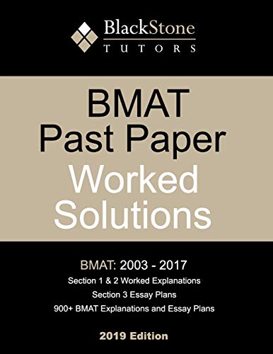 Bmat Past Paper Worked Solutions (2003-2017)